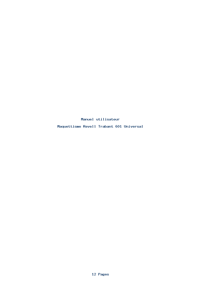 Page 1 de la notice Manuel utilisateur Revell Trabant 601 Universal