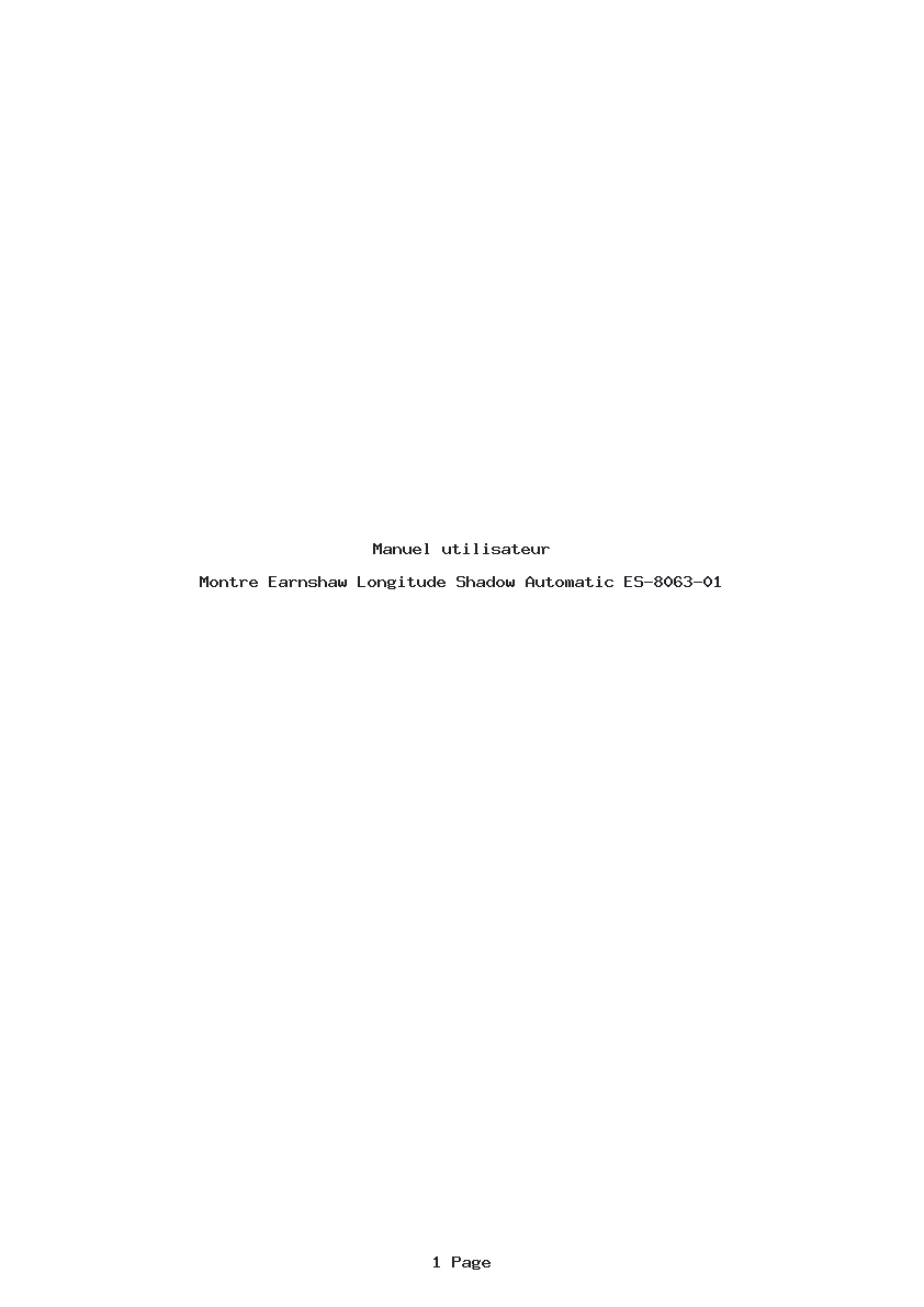 Page 1 de la notice Manuel utilisateur Earnshaw Longitude Shadow Automatic ES-8063-01