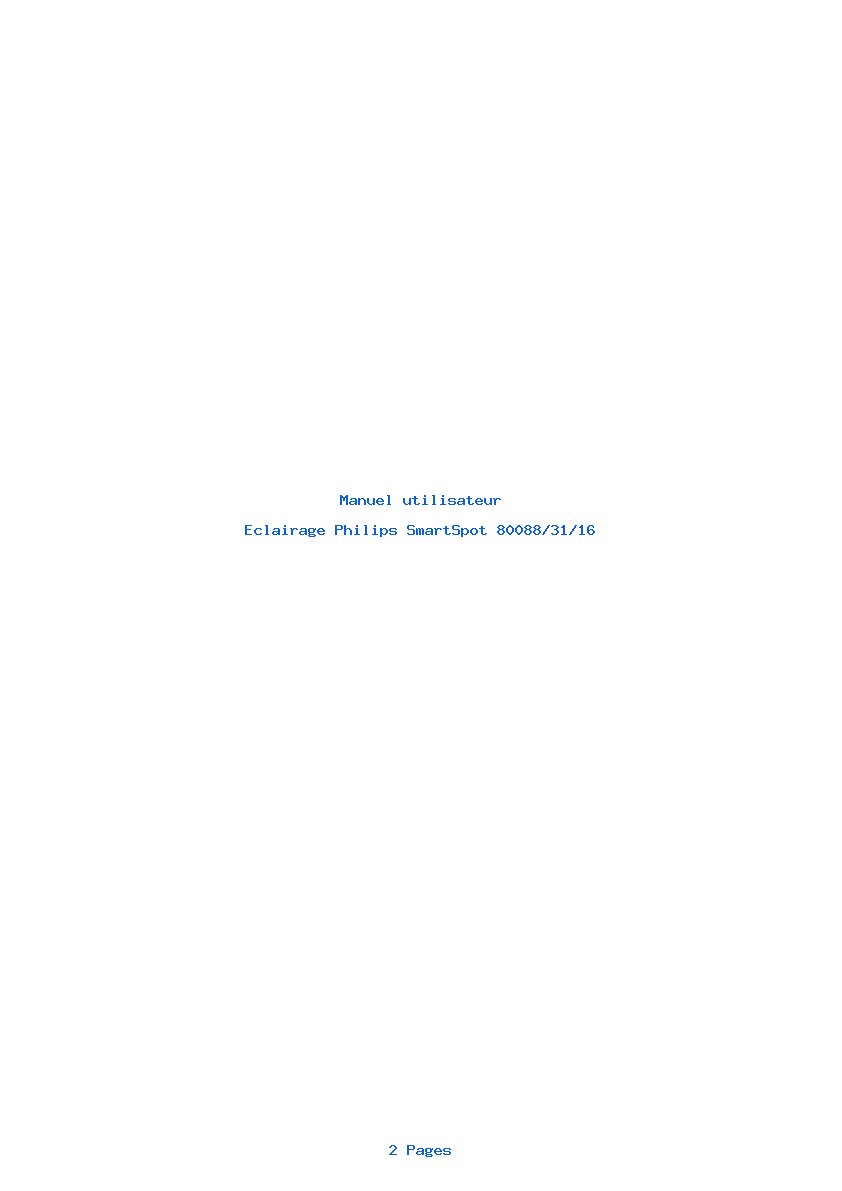 Page 1 de la notice Manuel utilisateur Philips SmartSpot 80088/31/16