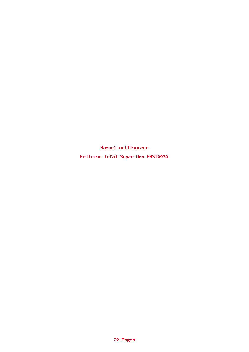 Page 1 de la notice Manuel utilisateur Tefal Super Uno FR310030