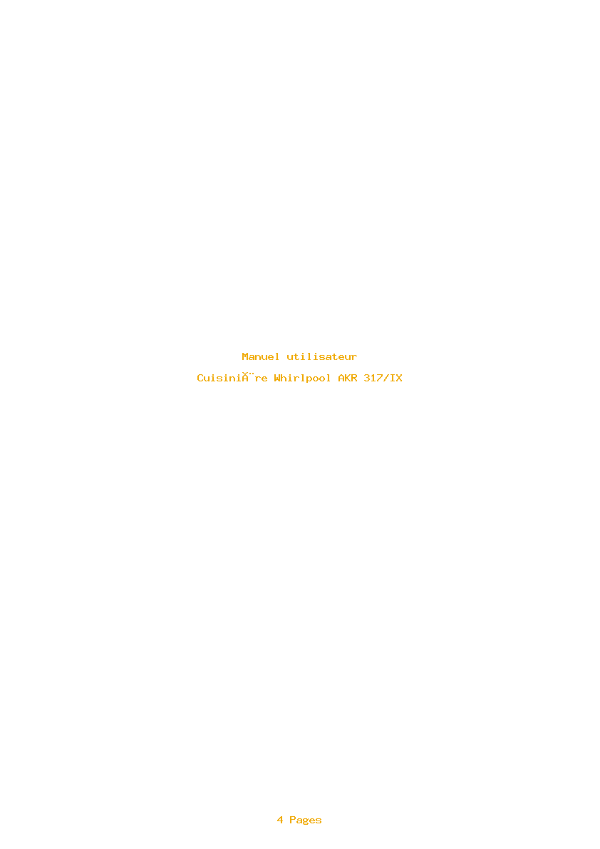 Page 1 de la notice Manuel utilisateur Whirlpool AKR 317/IX