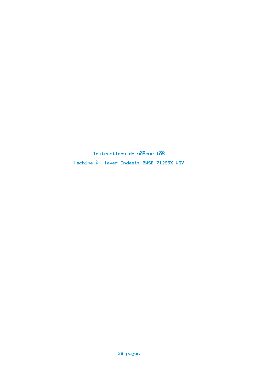 Page 1 de la notice Instructions de sécurité Indesit BWSE 71295X WSV