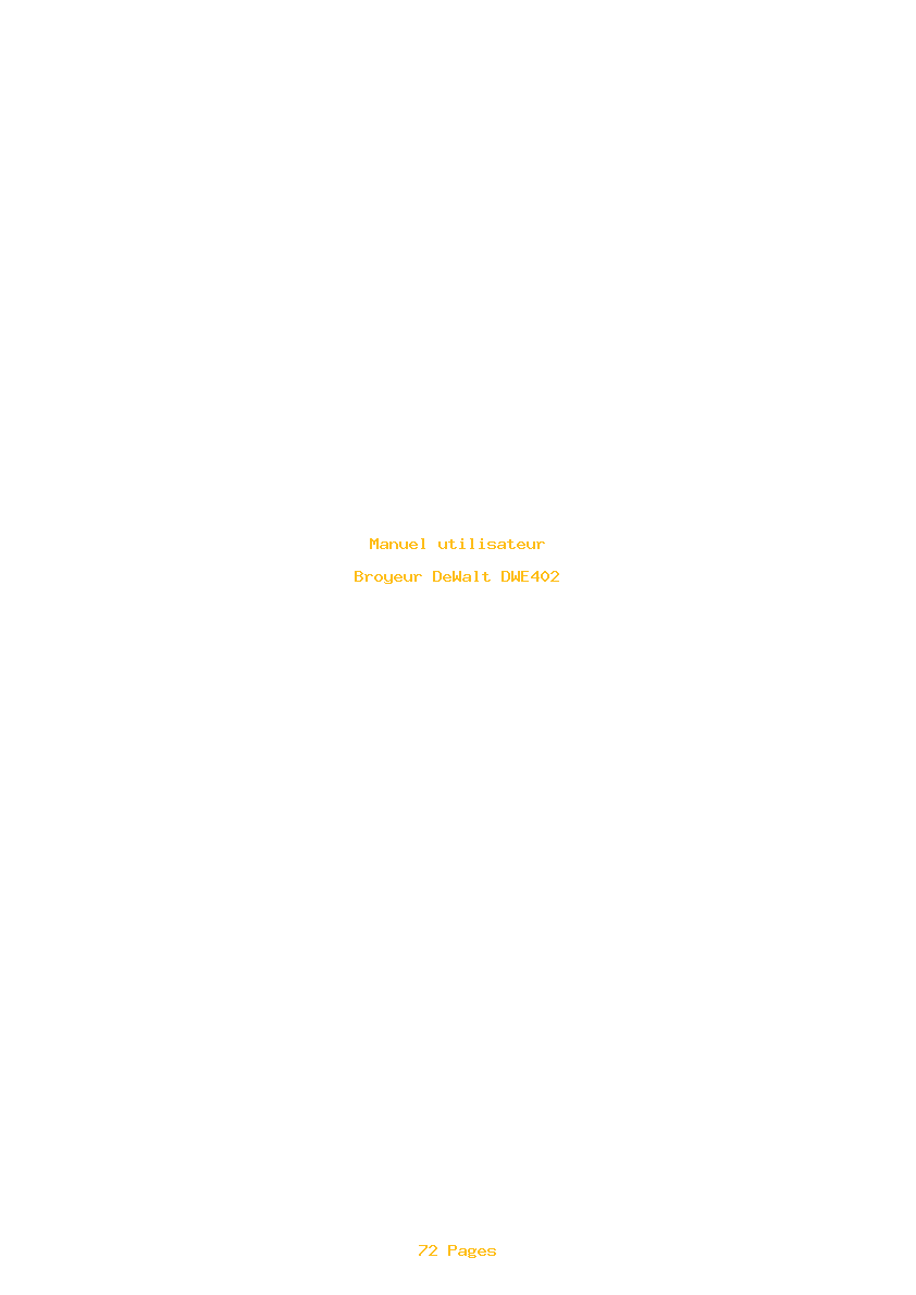Page 1 de la notice Manuel utilisateur DeWalt DWE402
