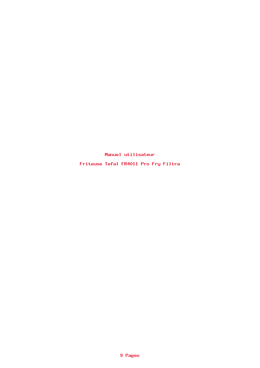 Page 1 de la notice Manuel utilisateur Tefal FR4011 Pro Fry Filtra