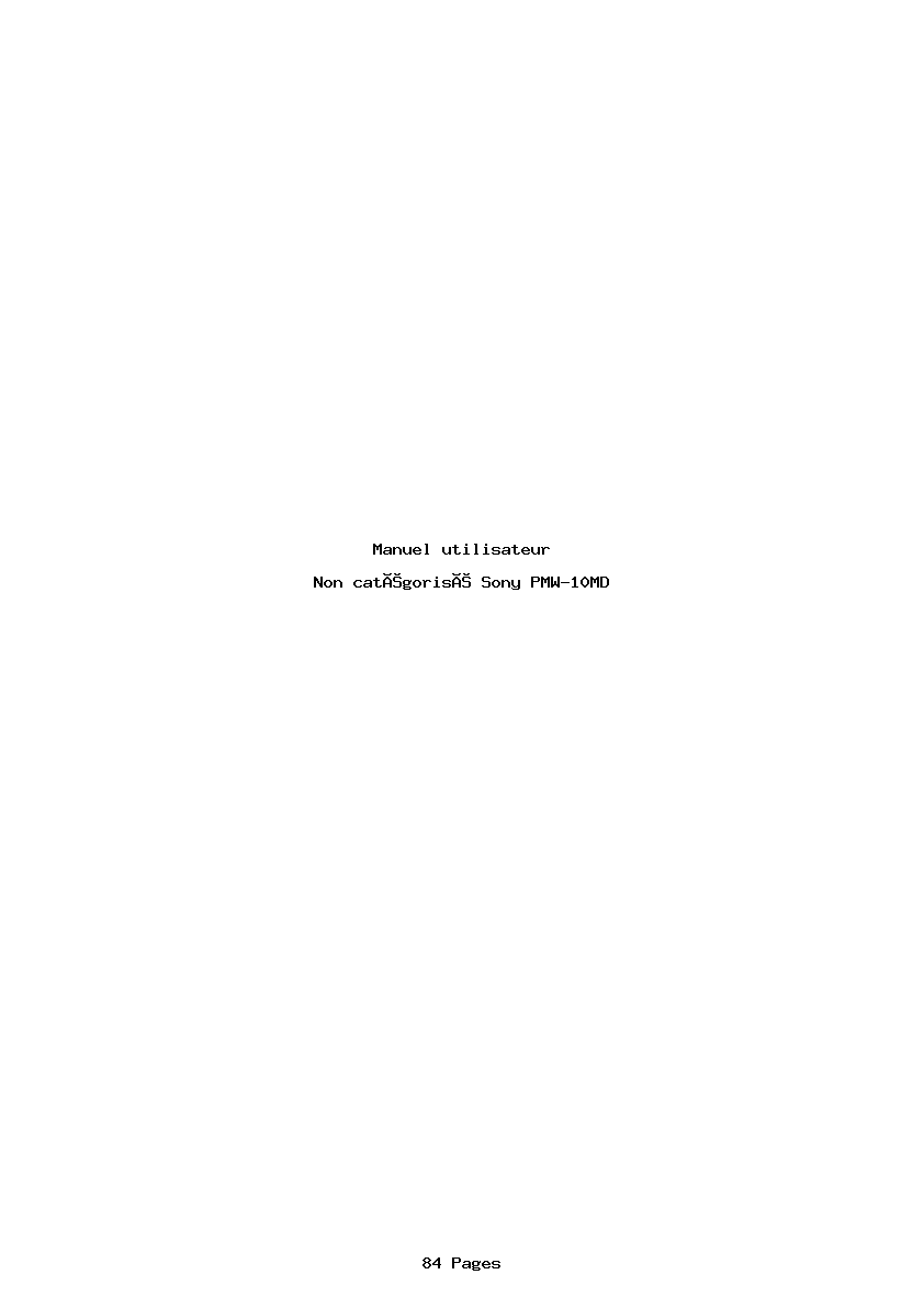 Page 1 de la notice Manuel utilisateur Sony PMW-10MD