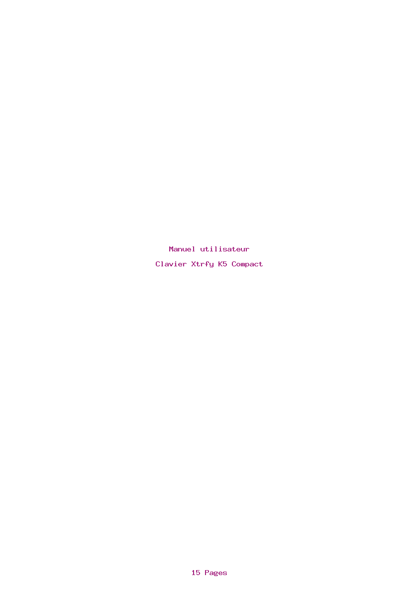 Page 1 de la notice Manuel utilisateur Xtrfy K5 Compact