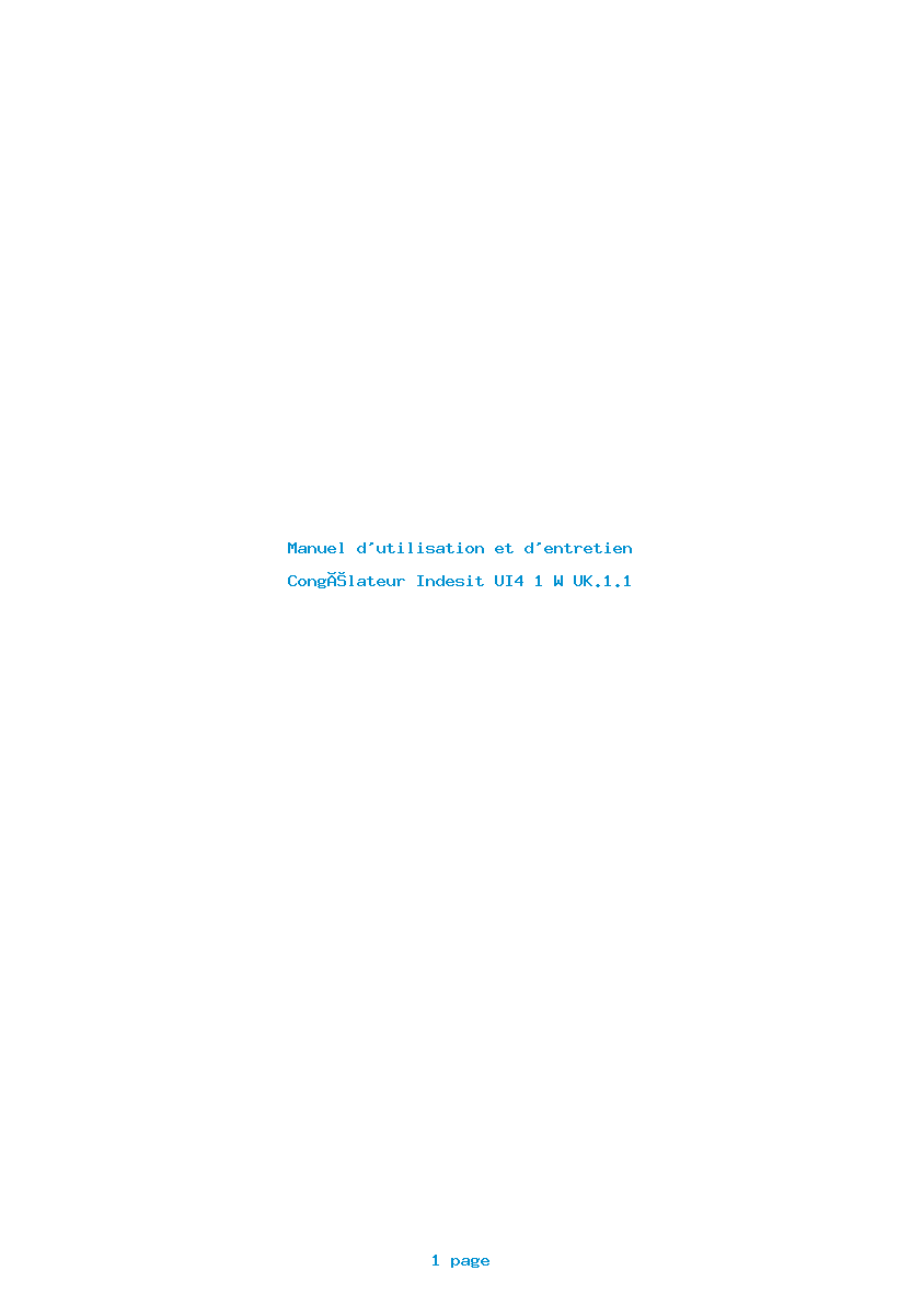 Page 1 de la notice Manuel d'utilisation et d'entretien Indesit UI4 1 W UK.1.1