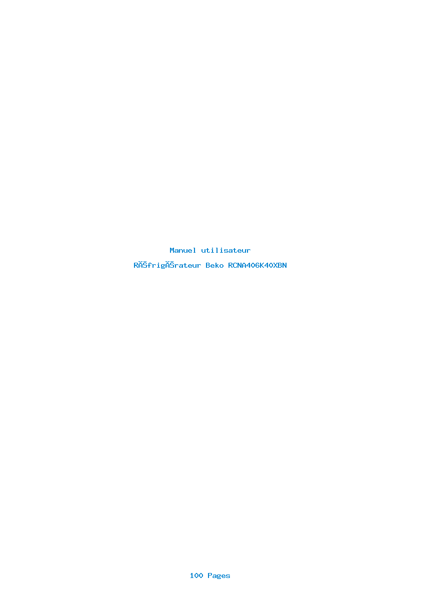 Page 1 de la notice Manuel utilisateur Beko RCNA406K40XBN