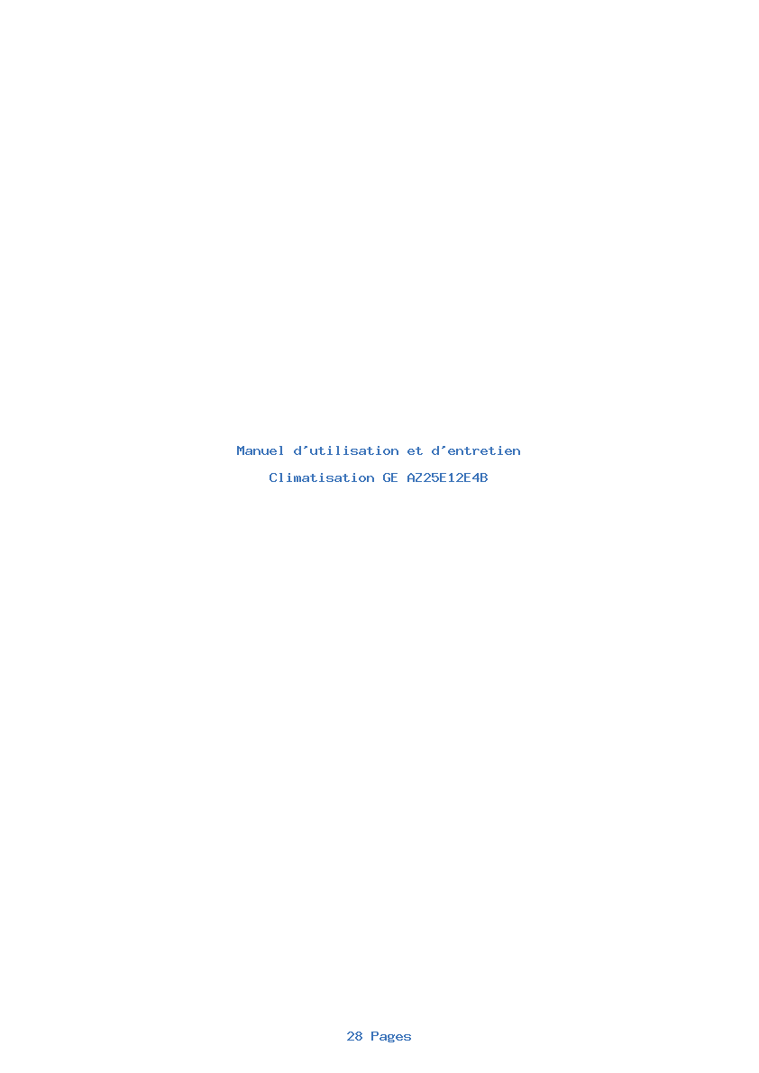 Page 1 de la notice Manuel d'utilisation et d'entretien GE AZ25E12E4B