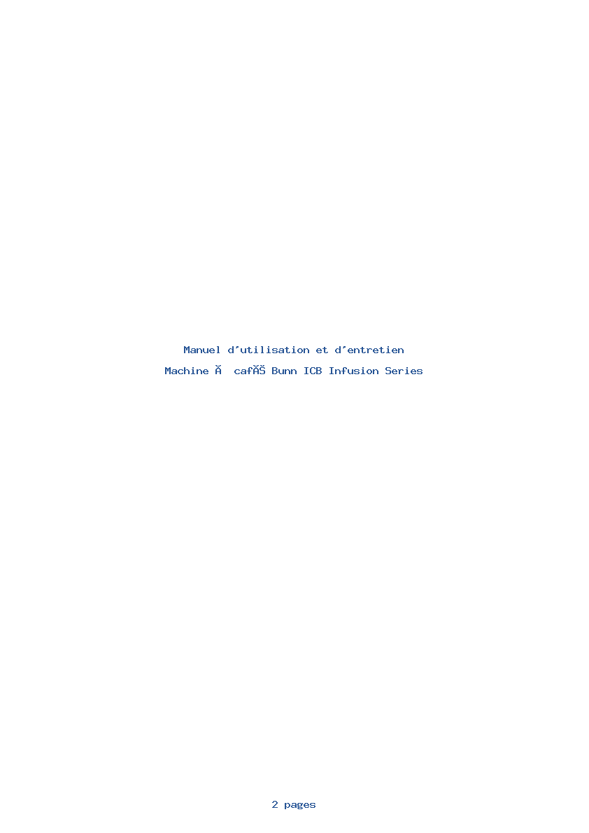 Page 1 de la notice Manuel d'utilisation et d'entretien Bunn ICB Infusion Series