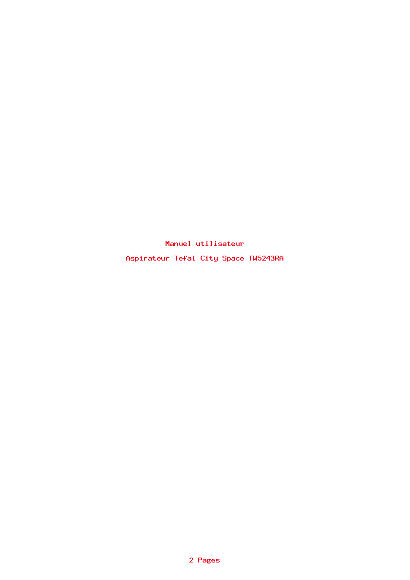 Page 1 de la notice Manuel utilisateur Tefal City Space TW5243RA