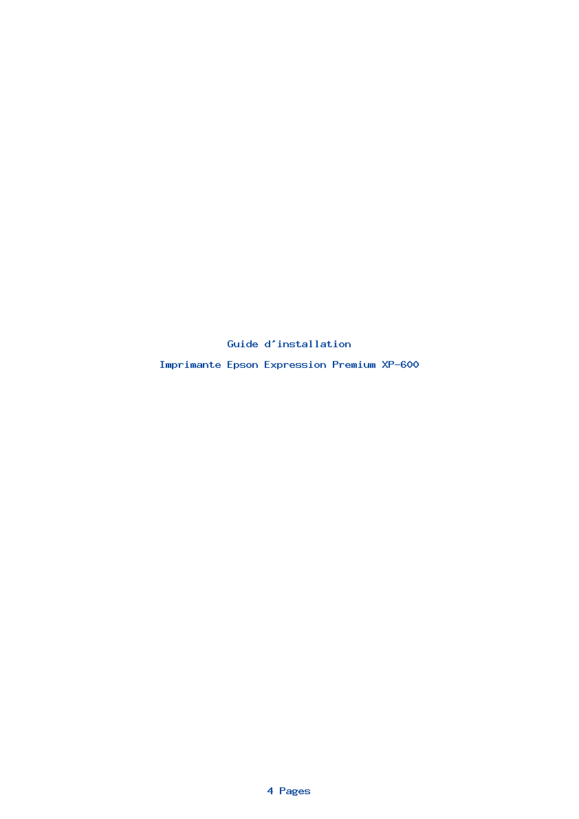 Page 1 de la notice Guide d'installation Epson Expression Premium XP-600
