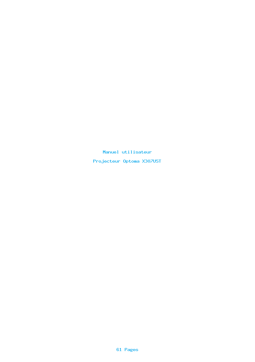 Page 1 de la notice Manuel utilisateur Optoma X307UST