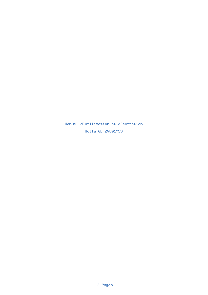Page 1 de la notice Manuel d'utilisation et d'entretien GE ZV891YSS