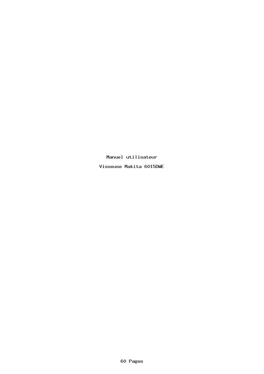 Page 1 de la notice Manuel utilisateur Makita 6015DWE
