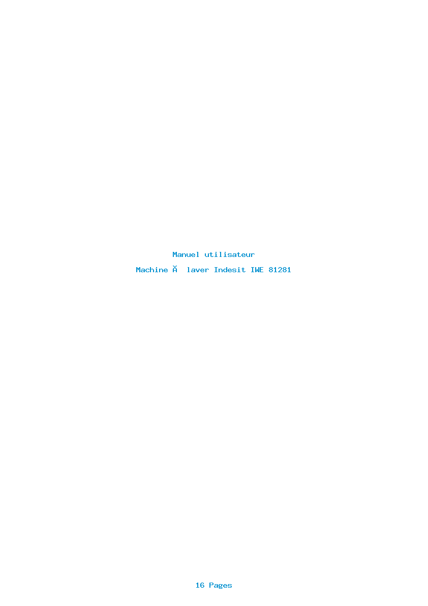 Page 1 de la notice Manuel utilisateur Indesit IWE 81281