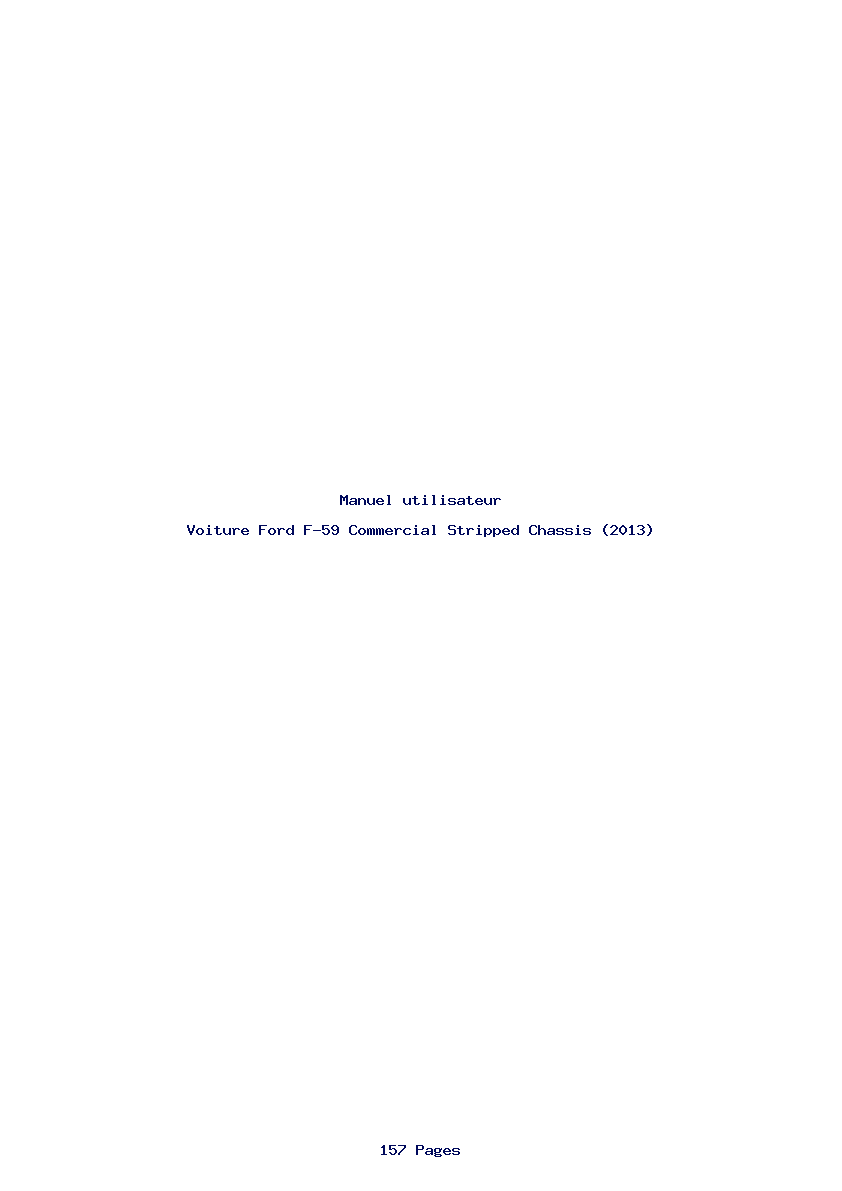 Page 1 de la notice Manuel utilisateur Ford F-59 Commercial Stripped Chassis (2013)