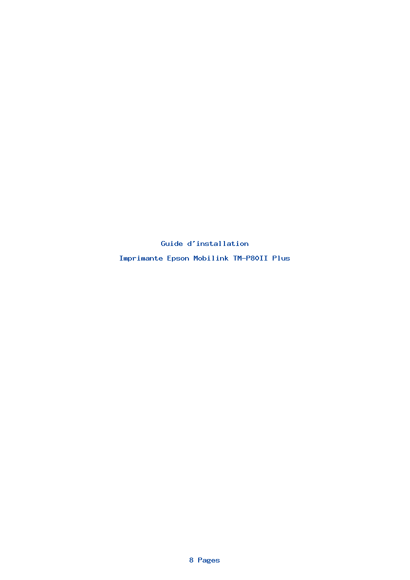 Page 1 de la notice Guide d'installation Epson Mobilink TM-P80II Plus