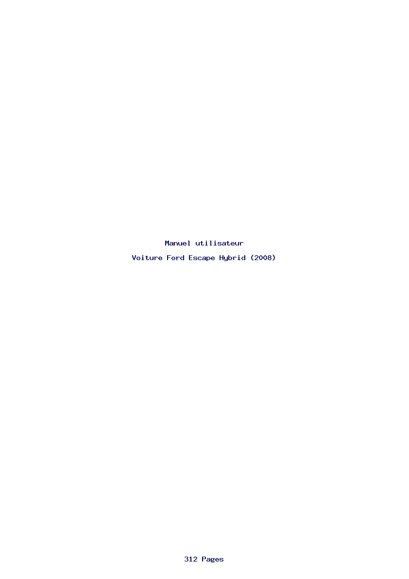 Page 1 de la notice Manuel utilisateur Ford Escape Hybrid (2008)