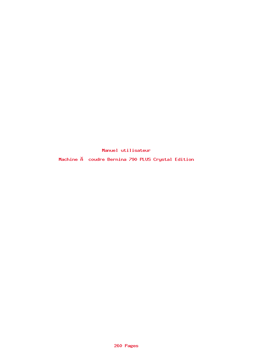 Page 1 de la notice Manuel utilisateur Bernina 790 PLUS Crystal Edition