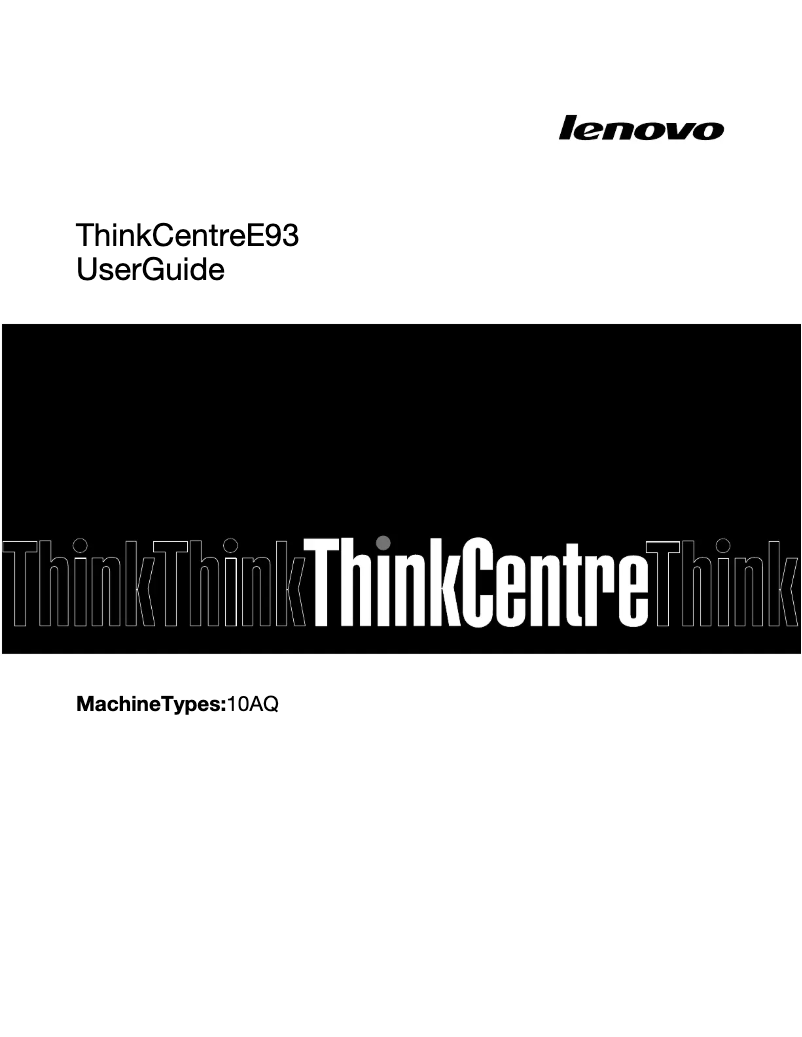 Page 1 de la notice Manuel utilisateur Lenovo ThinkCentre E93