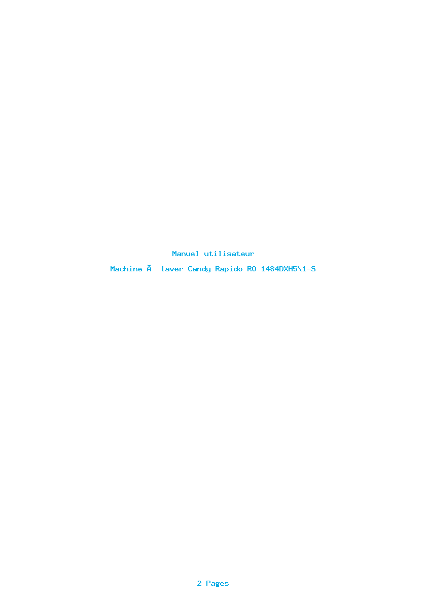 Page 1 de la notice Manuel utilisateur Candy Rapido RO 1484DXH5\1-S
