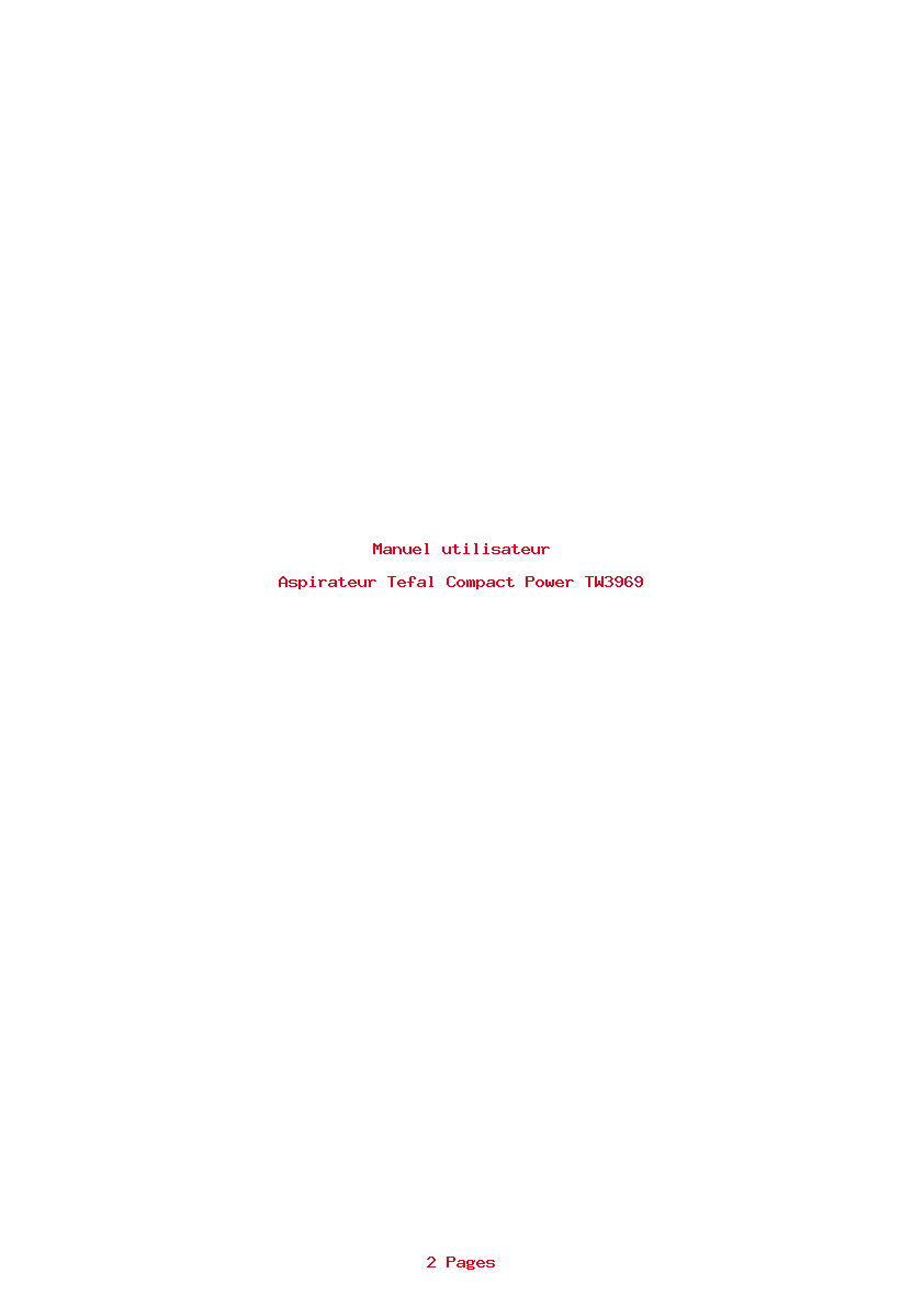 Page 1 de la notice Manuel utilisateur Tefal Compact Power TW3969