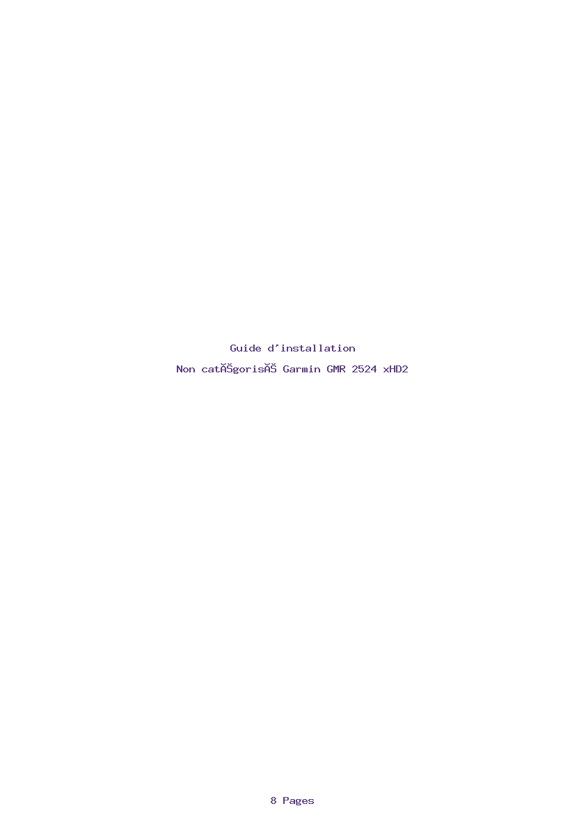 Page 1 de la notice Guide d'installation Garmin GMR 2524 xHD2