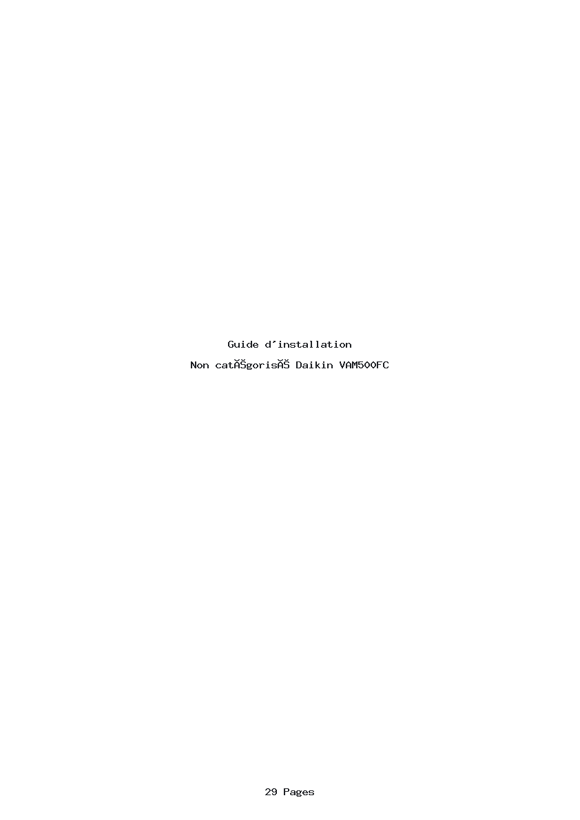 Page 1 de la notice Guide d'installation Daikin VAM500FC