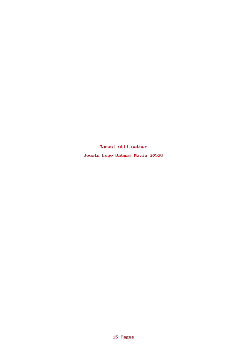 Page 1 de la notice Manuel utilisateur Lego Batman Movie 30526