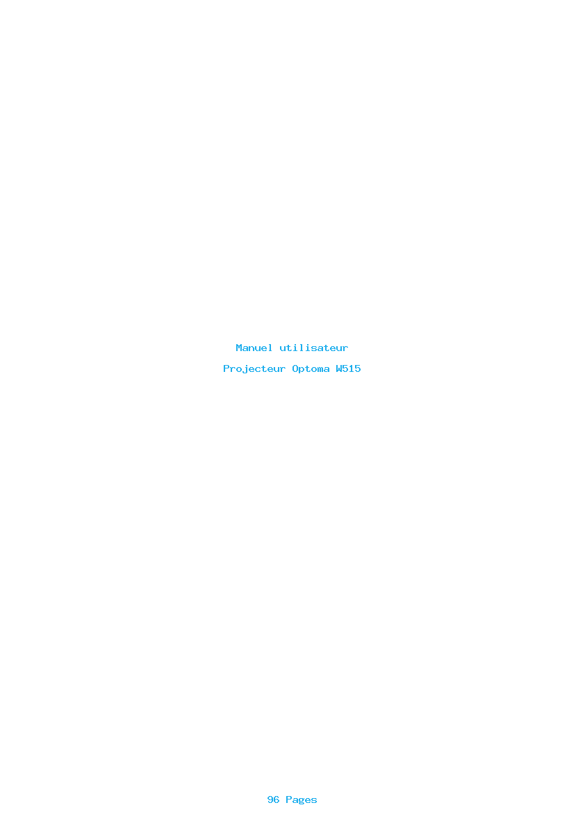 Page 1 de la notice Manuel utilisateur Optoma W515