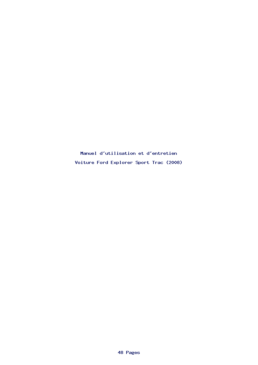 Page 1 de la notice Manuel d'utilisation et d'entretien Ford Explorer Sport Trac (2008)