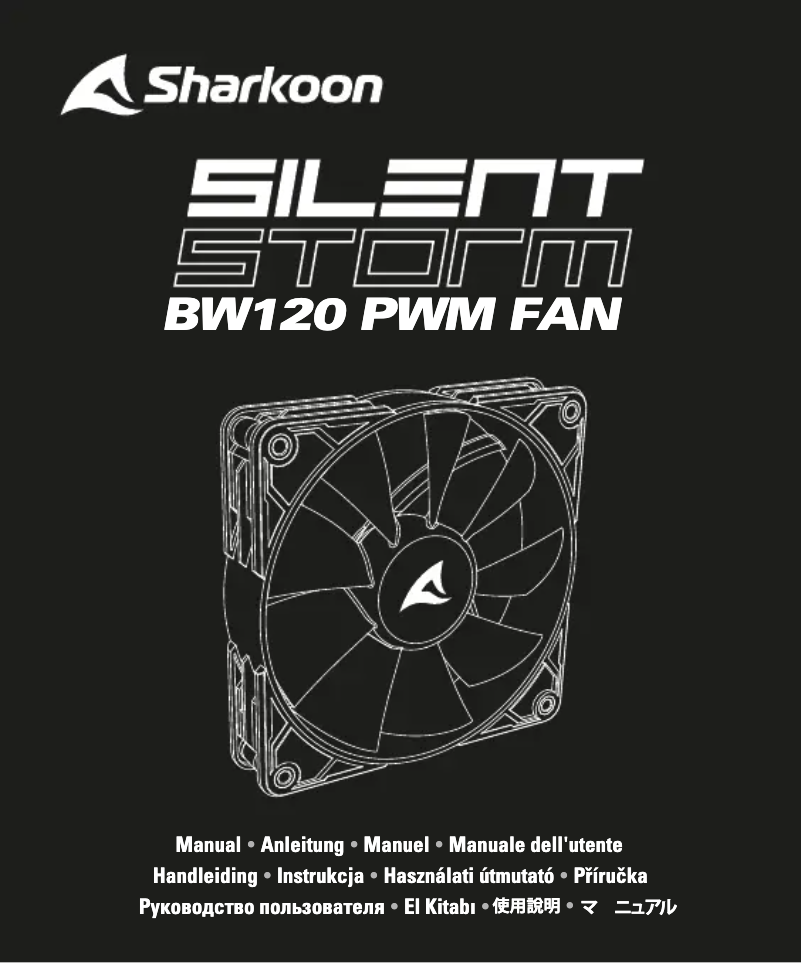 Page 1 de la notice Manuel utilisateur Sharkoon SilentStorm BW120 PWM