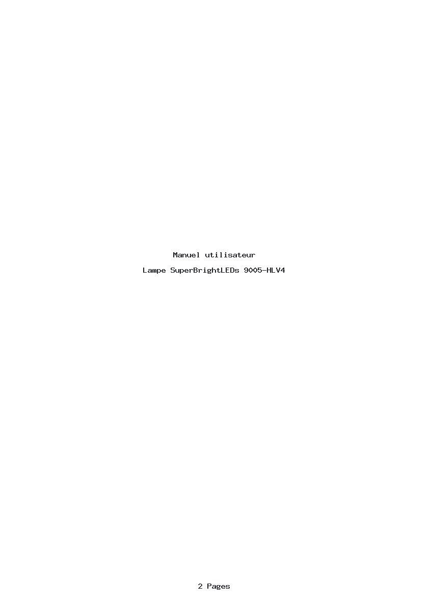 Page 1 de la notice Manuel utilisateur SuperBrightLEDs 9005-HLV4