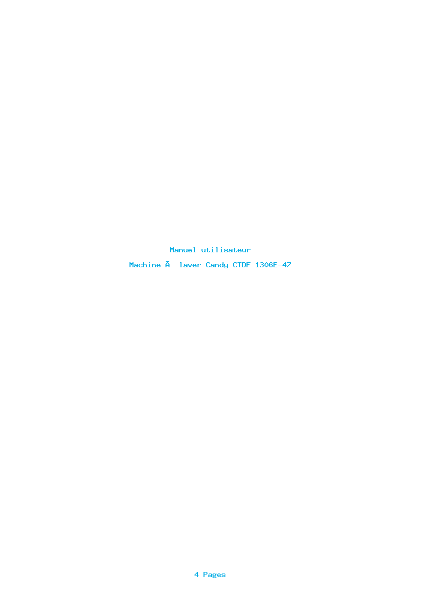 Page 1 de la notice Manuel utilisateur Candy CTDF 1306E-47