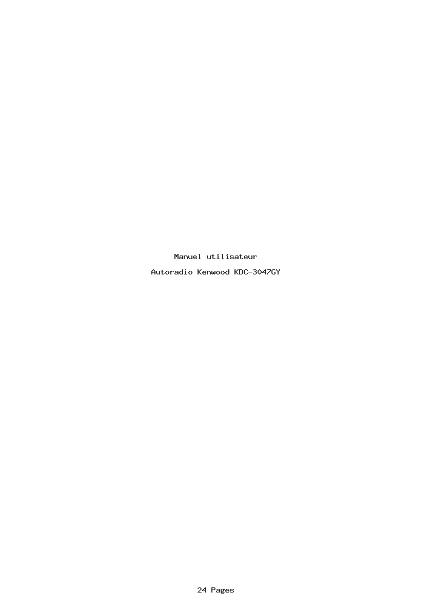 Page 1 de la notice Manuel utilisateur Kenwood KDC-3047GY