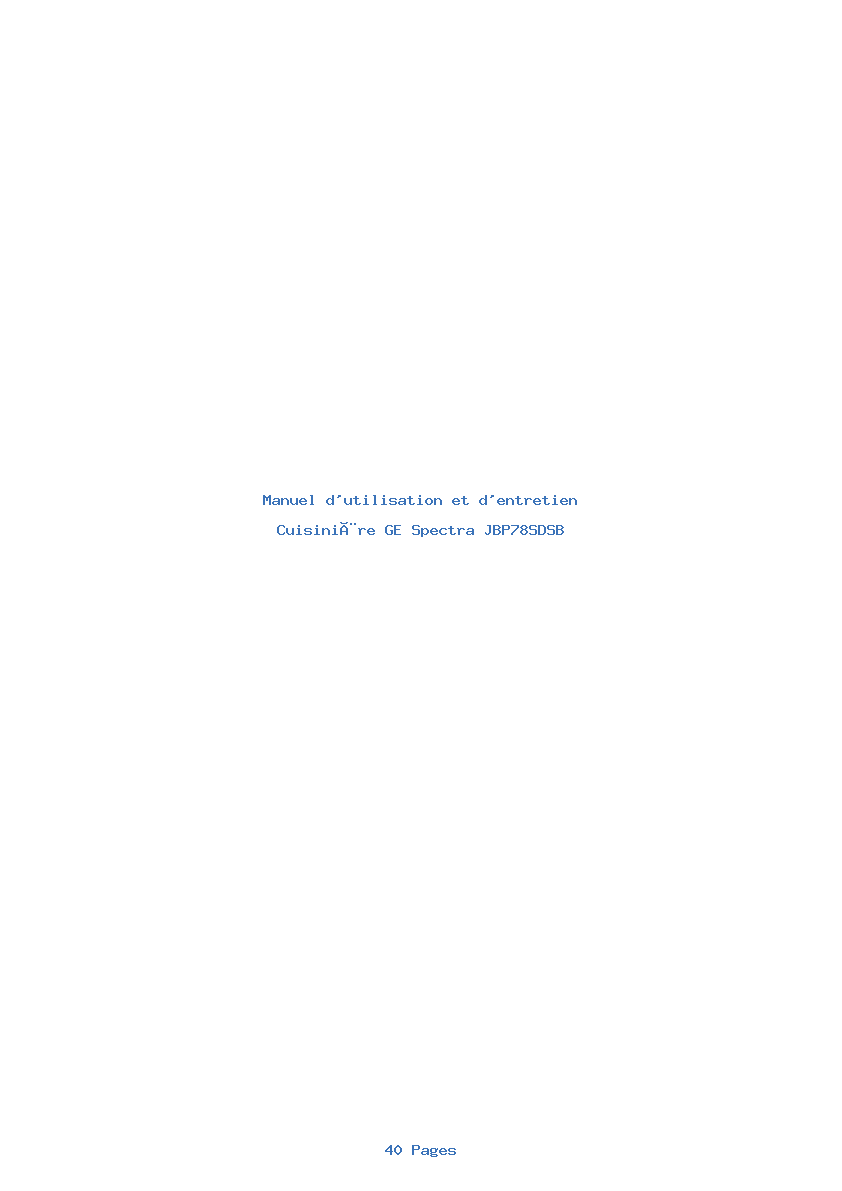 Page 1 de la notice Manuel d'utilisation et d'entretien GE Spectra JBP78SDSB