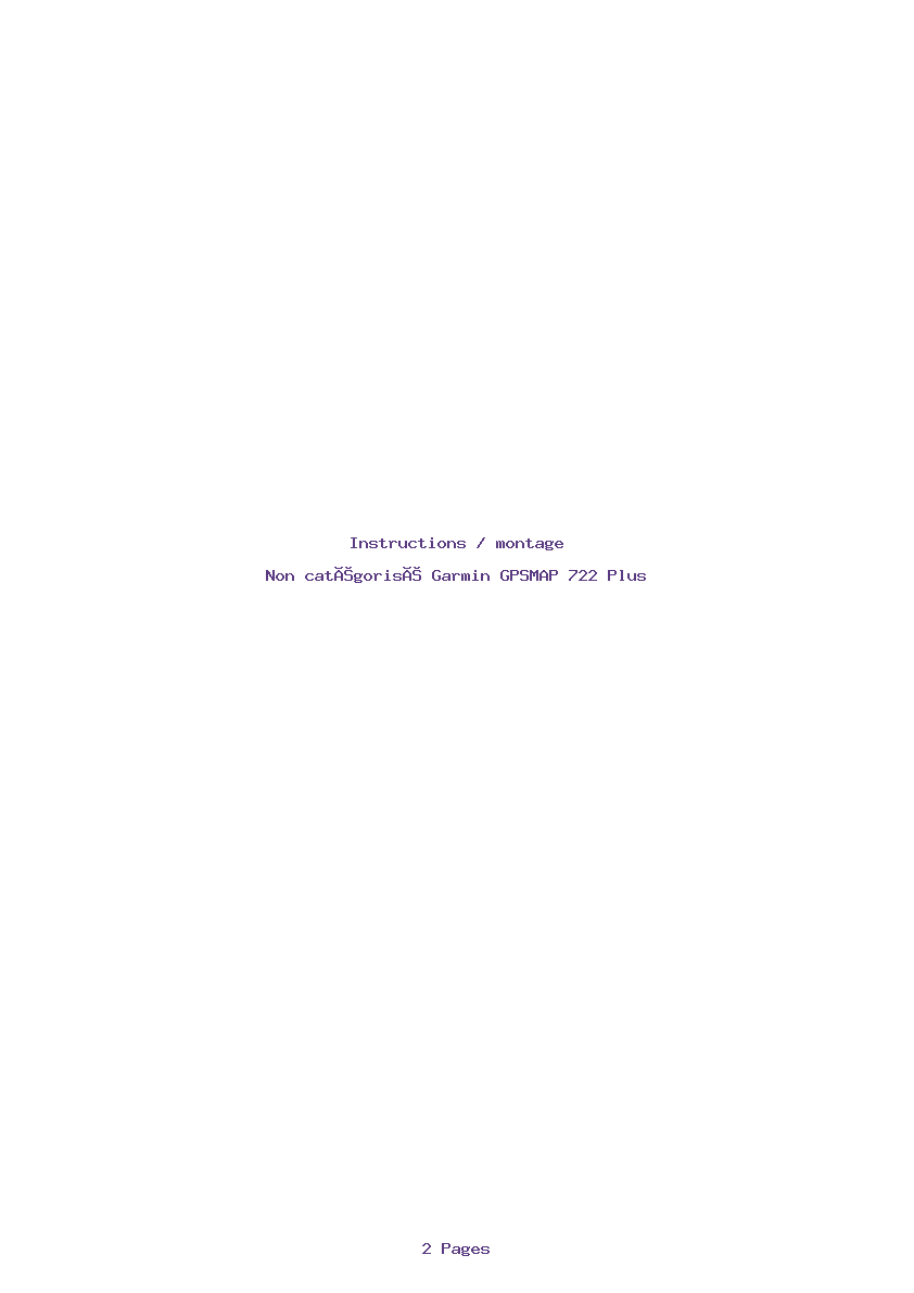 Page 1 de la notice Instructions / montage Garmin GPSMAP 722 Plus