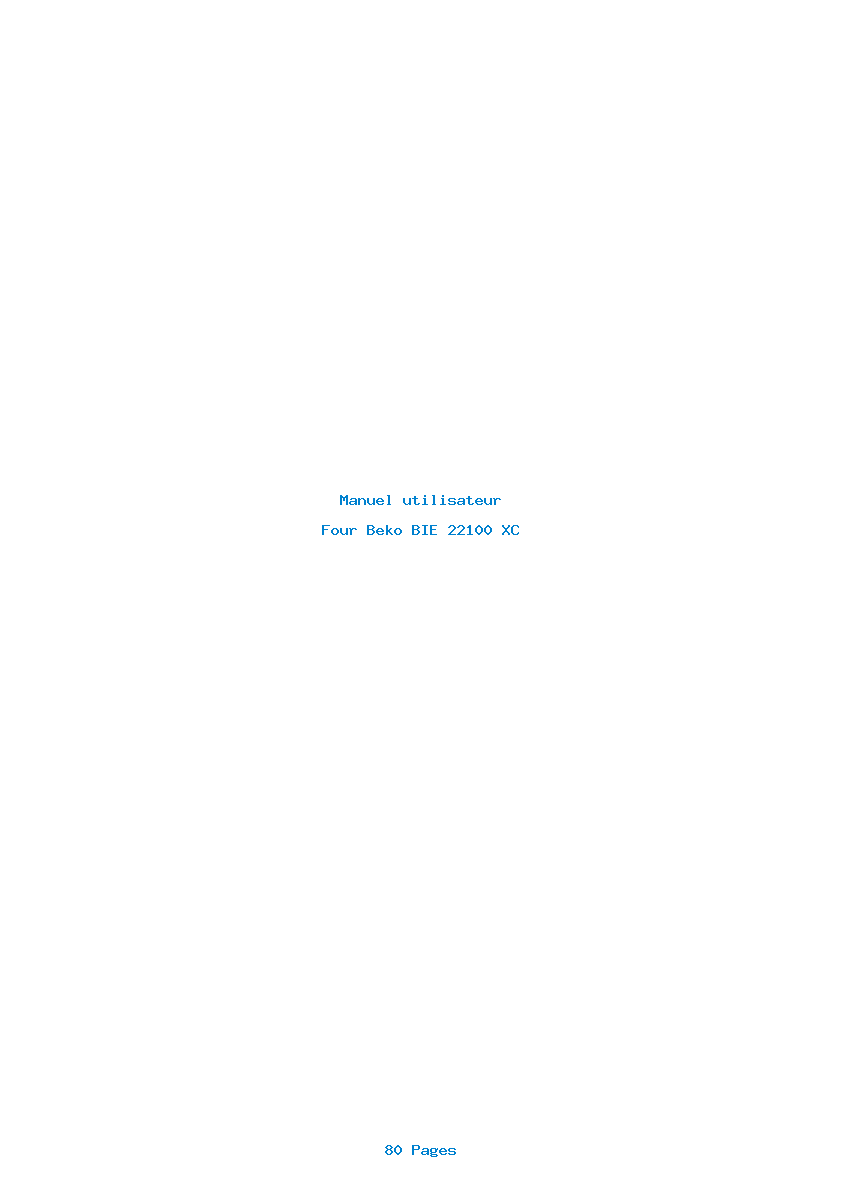 Page 1 de la notice Manuel utilisateur Beko BIE 22100 XC