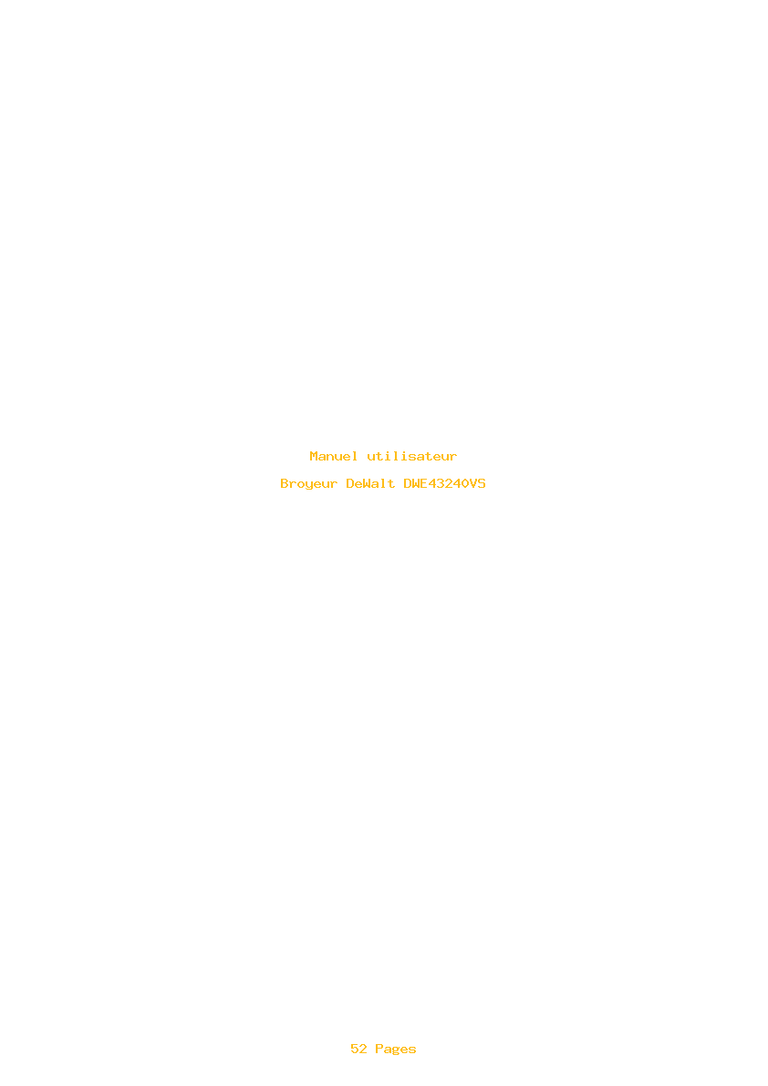 Page 1 de la notice Manuel utilisateur DeWalt DWE43240VS