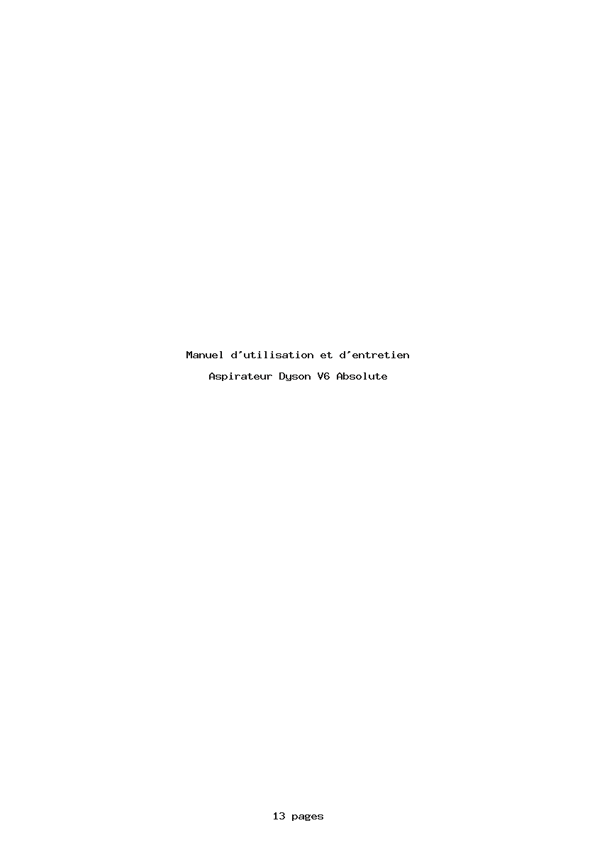 Page 1 de la notice Manuel d'utilisation et d'entretien Dyson V6 Absolute