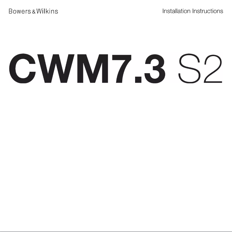 Page 1 de la notice Guide d'installation Bowers & Wilkins CWM7.3 S2