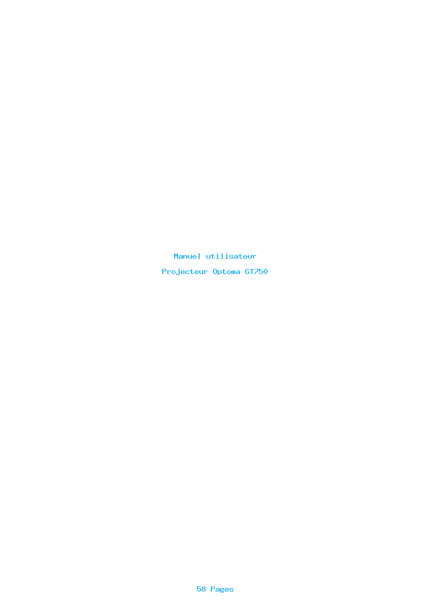 Page 1 de la notice Manuel utilisateur Optoma GT750