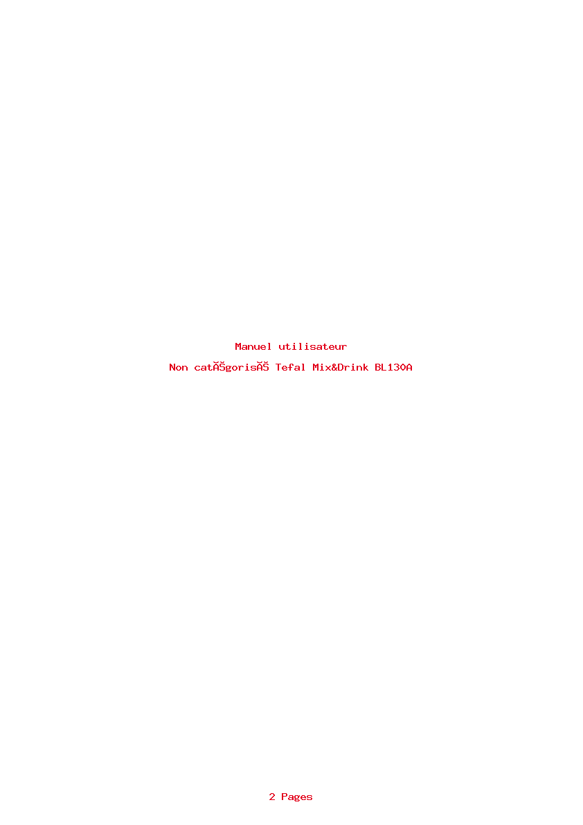Page 1 de la notice Manuel utilisateur Tefal Mix&Drink BL130A