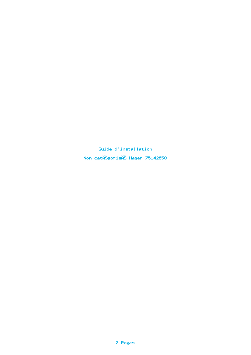Page 1 de la notice Guide d'installation Hager 75142850