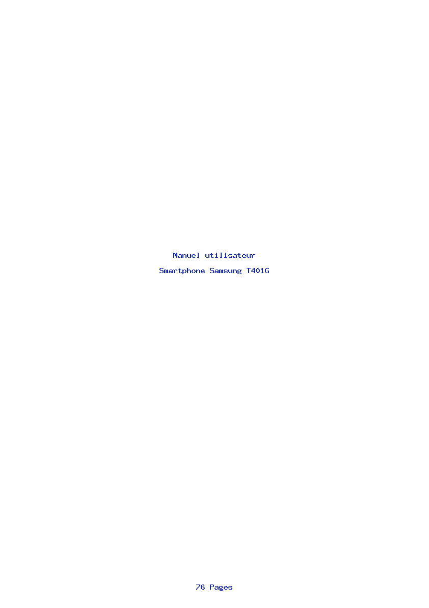 Page 1 de la notice Manuel utilisateur Samsung T401G