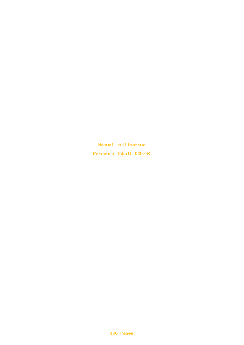 Page 1 de la notice Manuel utilisateur DeWalt DCD790