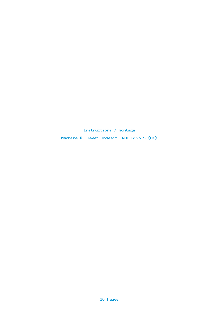 Page 1 de la notice Instructions / montage Indesit IWDC 6125 S (UK)