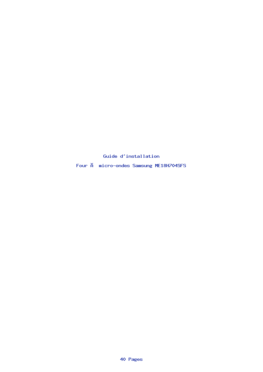Page 1 de la notice Guide d'installation Samsung ME18H704SFS