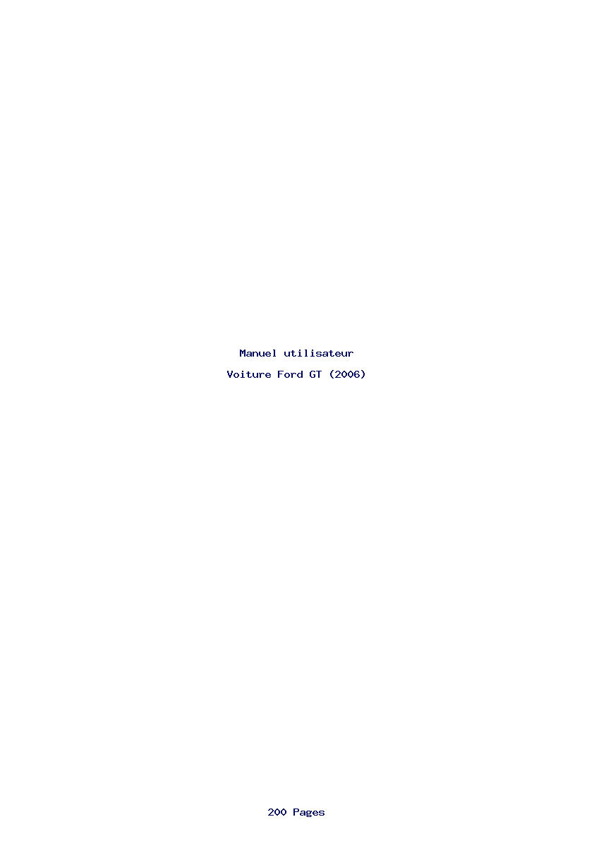 Page 1 de la notice Manuel utilisateur Ford GT (2006)
